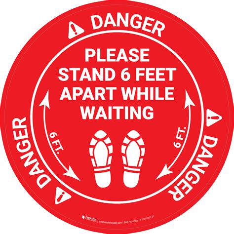 Danger Please Stand 6 Feet Apart While Waiting Shoe Prints Osha