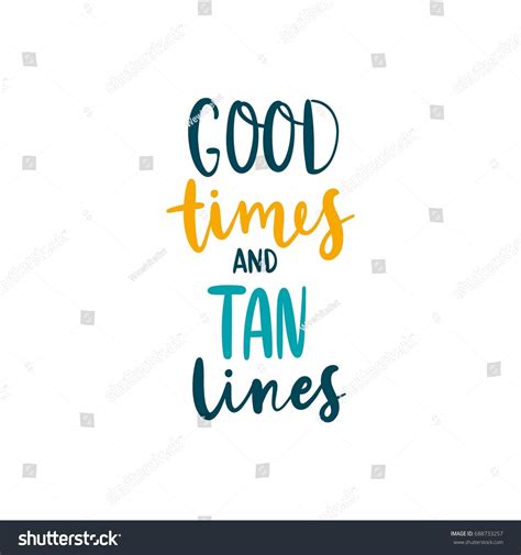 Good Times Tan Lines Bright Colored Stock Vector Royalty Free 688733257 Shutterstock