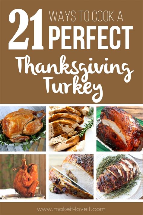 21 different ways to cook a perfect thanksgiving turkey make it and love it