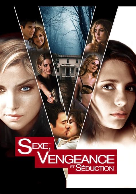 Regarder Sexe Vengeance et Séduction en streaming