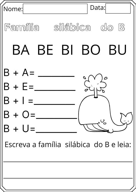 Família silábica do B Atividades letra e Atividades alfabetização e