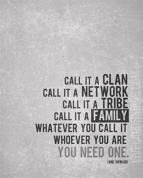 Love This Call It A Clan Call It A Network Call It A