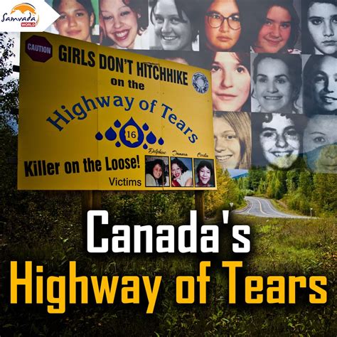 Canadas Highway Of Tears Samvada World