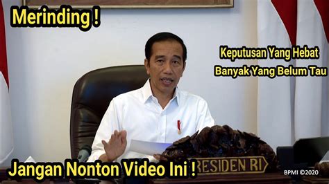 Viral Keputusan Terbaik Presiden Jokowi Belum Banyak Diketahui Oleh