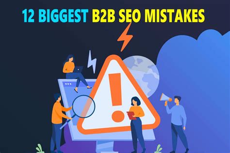 Biggest Seo Mistakes You Can Make B2b Digital Marketers