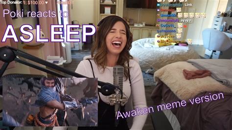 Pokimane Reacts To Asleep Meme Awaken By Dumbs Youtube