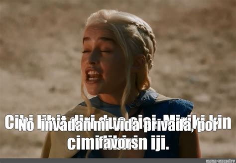 Meme Memes Game Of Thrones Khaleesi Daenerys Targaryen Game Of