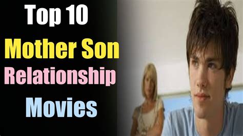Top Mother Son Relationship Movies Of All Time Youtube