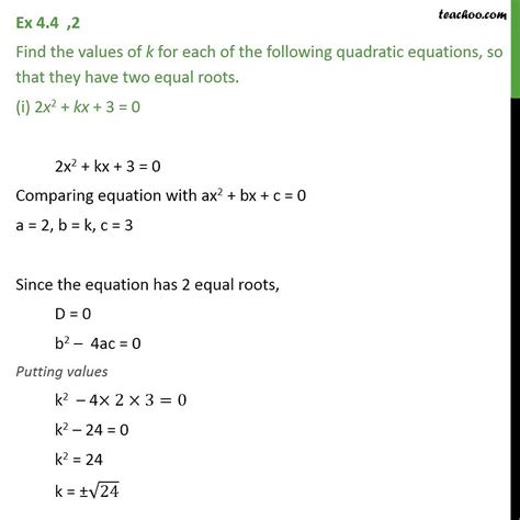 find values of k for which the equation 2x 2 kx 3 0 has equal