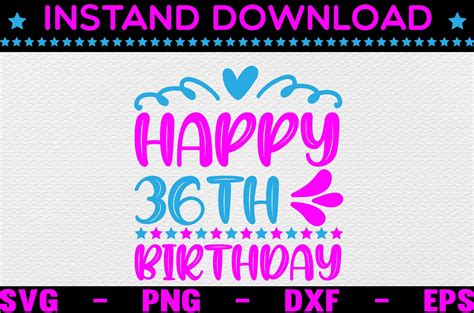 Happy 36th Birthday Svg Design Graphic By Graphics Studio · Creative