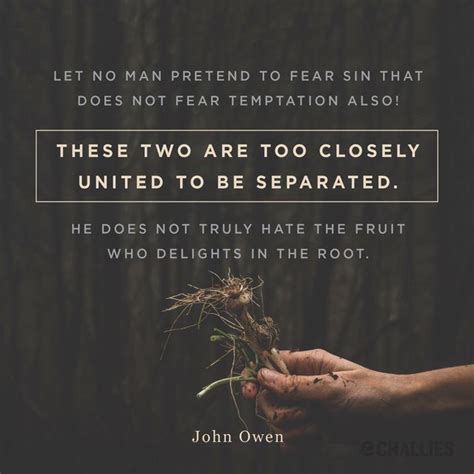 ~~john Owen Temptation Quotes John Owen Knowing God