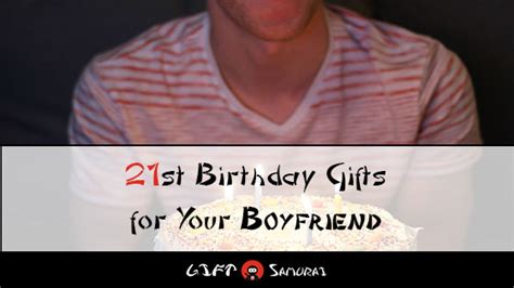 To give an original gift to a boy for the 21st birthday, you must explore all possible options. Best 21st Birthday Gift Ideas for Your Boyfriend (2018 ...