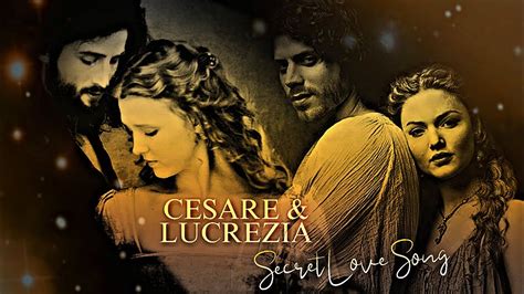 Cesare And Lucrezia Borgia And The Borgias Secret Love Song Youtube