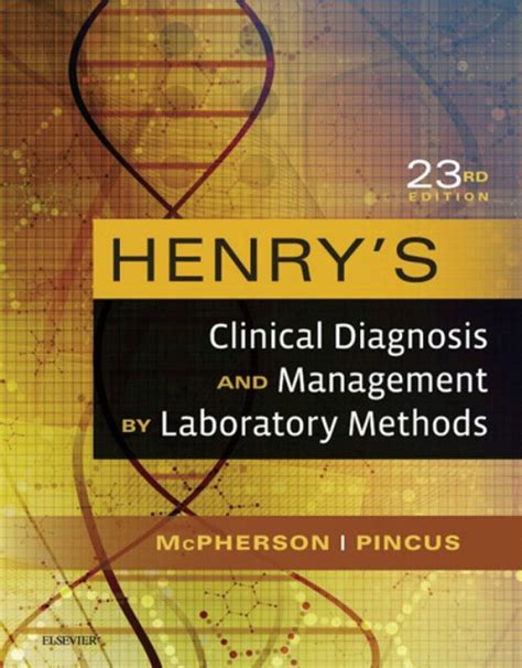 Henrys Clinical Diagnosis And Management By Laboratory Methods Ebook