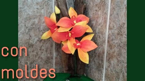 Orquideas De Goma Eva Foamy Youtube