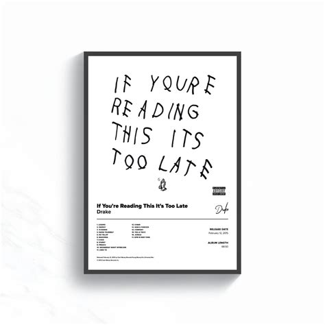 Drake Poster If Youre Reading This Its Too Late Etsy