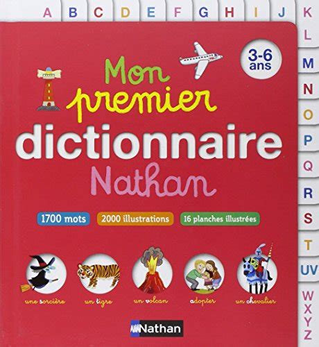 Mon Premier Dictionnaire Nathan Ans De Danielle B Chennec Le Mounier