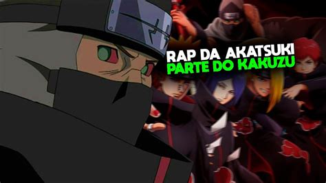 Rap Da Akatsuki Naruto Parte Do Kakuzu 7mz Youtube