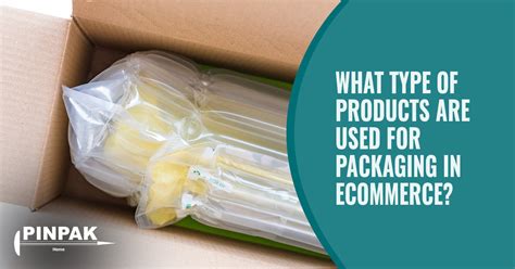 We did not find results for: Blog | Pinpak - What Type Of Products Are Used For Packaging In eCommerce?