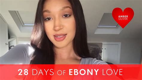 28 Days Of Ebony Love With Amber Oliver Ebony Live