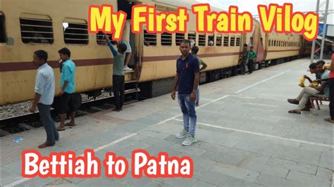 My First Train Vlogs My First Vlog Train Travel S K Chandra Vlogs