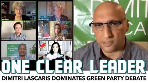 Dimitri Lascaris Dominates Green Party Debate Youtube