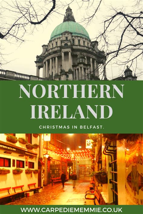 Northern Ireland Carpe Diem Emmie Christmas In Ireland Northern