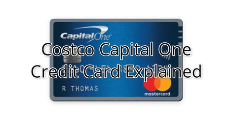 Costco Credit Card by Capital One Explained - Canadian Coupons