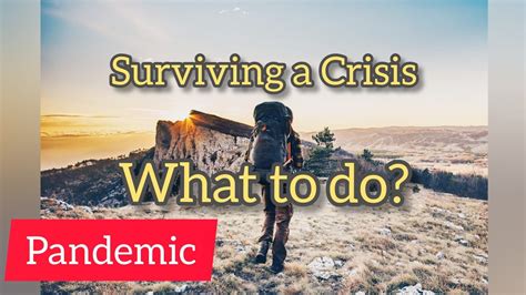 How To Survive A Crisis Youtube