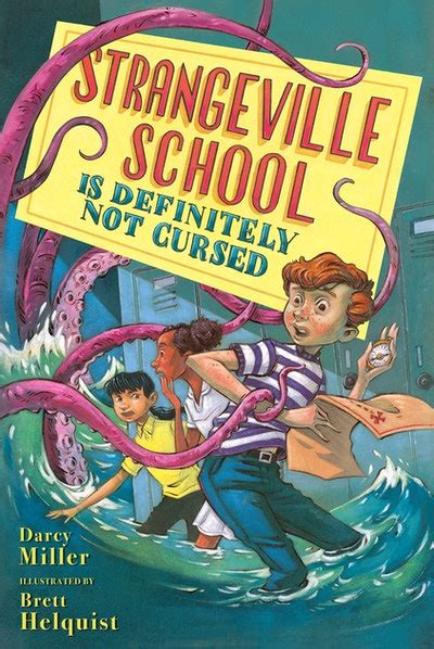 Strangeville School Is Definitely Not Cursed By Darcy Miller Penguin