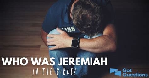 Who Was Jeremiah In The Bible