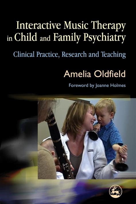 Interactive Music Therapy in Child and Family Psychiatry by Amelia ...