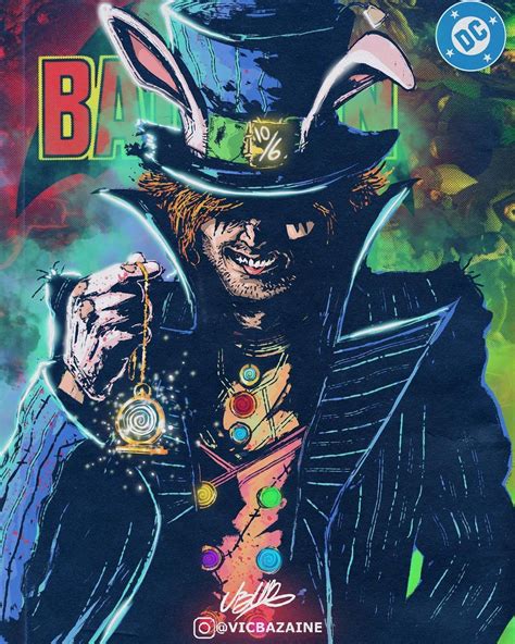 Vic Bazaine Art On Instagram Batman Villains Redesign Mad Hatter