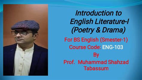 Introduction To English Literature 1poetryanddramafor Bs English
