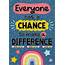 Everyone Has A Chance To Make Difference Positive Poster  TCR7447