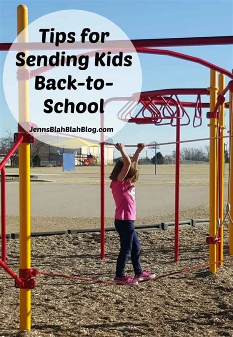 Tips For Sending Kids Back To School Excited For The Year Jenns Blah