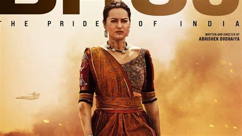 Bhuj The Pride Of India Poster Sonakshi Sinha Walks Fearlessly As Gujarati Social Worker