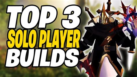 Top 3 Best Solo Player Builds Albion Online Solo Weapons Pvppve