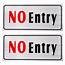 2 Pack Of No Entry Signs  Trespass Private Property