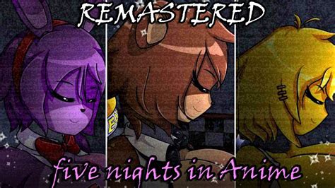 Five Nights In Anime [remastered] Jumpscares Youtube