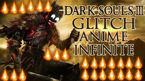 He also has some really cool other builds such as goku, ichigo, and kirito and asuna as well. DARK SOULS 3 - GLITCH ANIME INFINITE / INFINITE SOULS ...