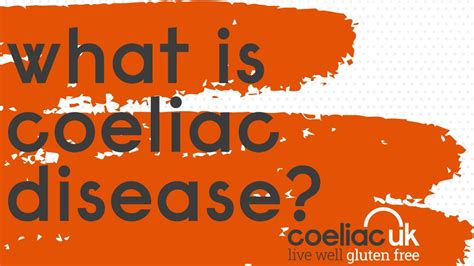 What Is Coeliac Disease Symptoms Diagnosis Treatment Youtube