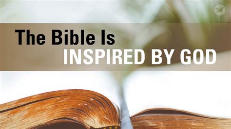 The Bible Is Inspired By God Youtube
