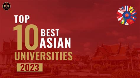Top 10 Best Universities Of Asia Qs Rankings 2023 Youtube