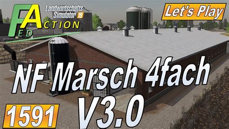Ls19 1591 Nf Marsch 4fach Version 3 0 Nf Marsch 4fach Mod Map Nfm
