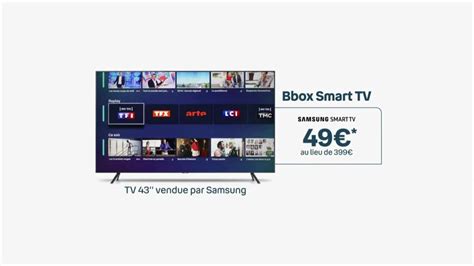 saga 2 pubs bbox smart tv bouygues telecom on est fait pour être