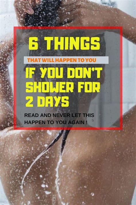 6 Things That Happen When You Dont Shower For 2 Days Natural Sleep
