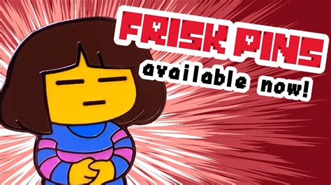 Frisk Pins Available Now Limited Run Youtube