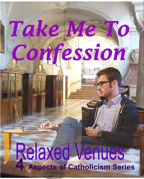 Read Take Me to Confession Online by Relaxed Venues | Books | Free 30