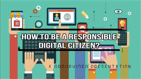How To Be A Responsible Digital Citizen Youtube